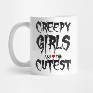 Halloween Creepy Girls Are The Cutest Aesthetics Streetwear Mug